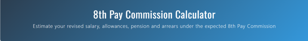 8th Pay Commission Calculator